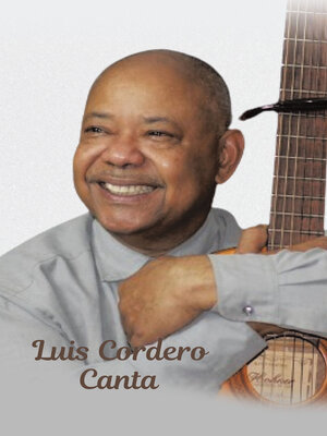 cover image of Luis Cordero Canta